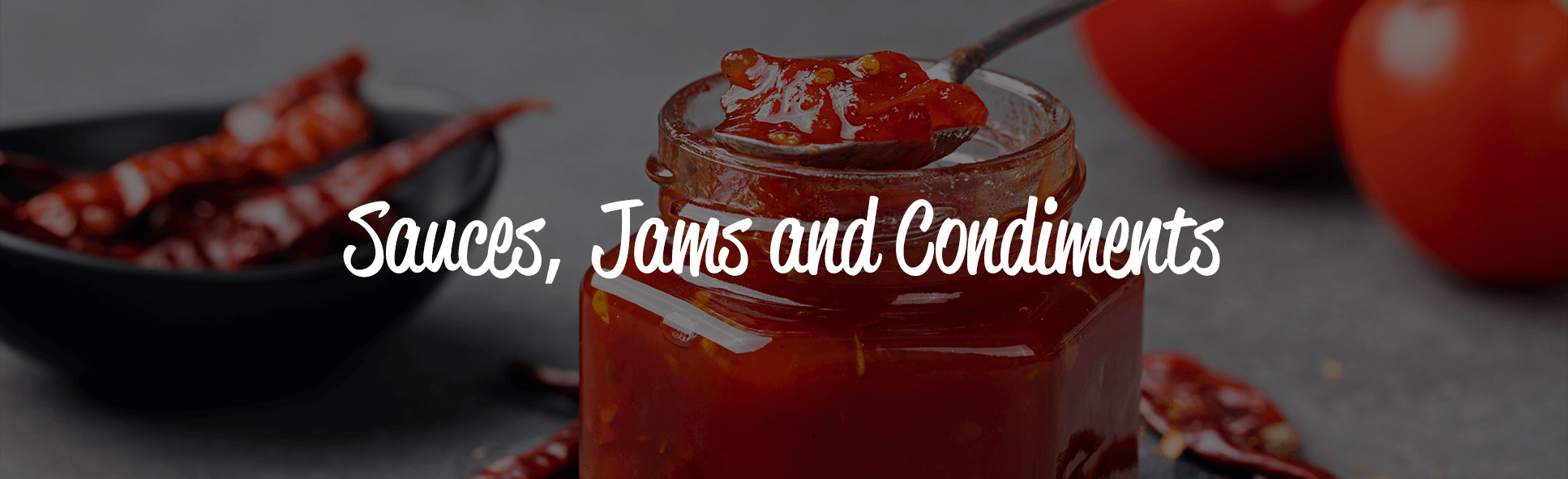 Sauces, Jams & Condiments